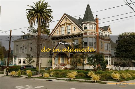 THE 15 BEST Things to Do in Alameda .